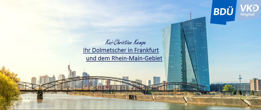 Dolmetscher in Frankfurt und Rhein-Main-Gebiet